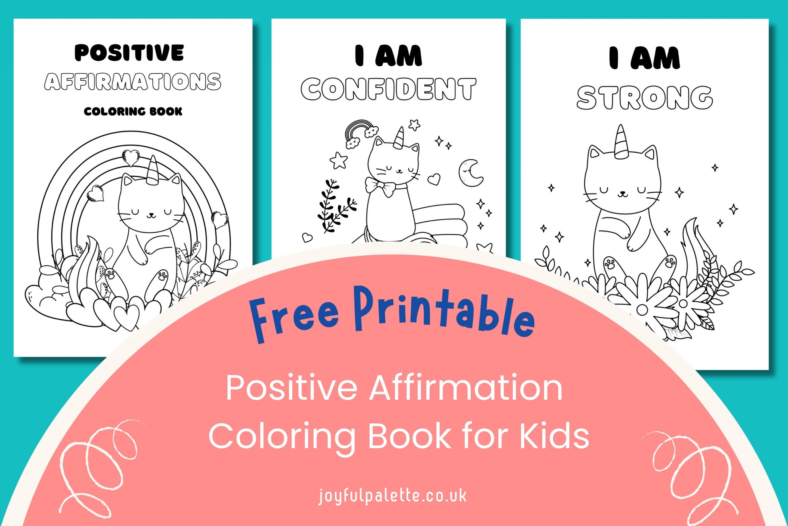 Positive affirmation coloring book for kids